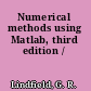 Numerical methods using Matlab, third edition /