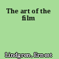 The art of the film