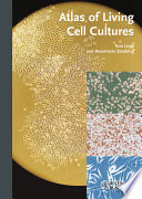 Atlas of living cell cultures