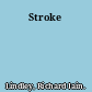 Stroke