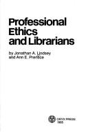 Professional ethics and librarians /