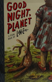 Good night, Planet : a Toon book /