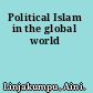 Political Islam in the global world