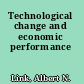 Technological change and economic performance