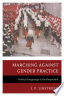 Marching against gender practice : political imaginings in the Basqueland /