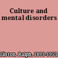 Culture and mental disorders