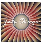 Judy Chicago /