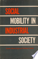 Social mobility in industrial society /