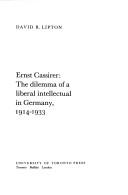 Ernst Cassirer : the dilemma of a liberal intellectual in Germany, 1914-1933 /