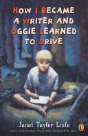 How I became a writer and Oggie learned to drive /