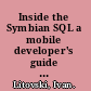 Inside the Symbian SQL a mobile developer's guide to SQLite /