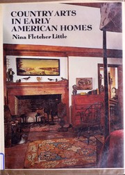 Country arts in early American homes /