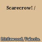 Scarecrow! /