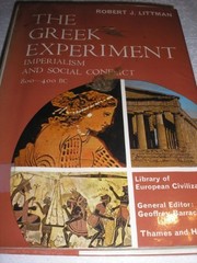The Greek experiment : imperialism and social conflict 800-400 B.C. /
