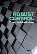 Robust control : theory and applications /