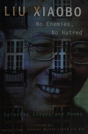 No enemies, no hatred : selected essays and poems /