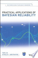 Practical applications of Bayesian reliability /