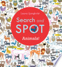 Search and spot : animals! /