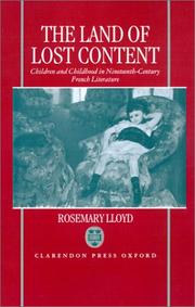 The land of lost content : children and childhood in nineteenth-century French literature /