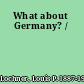 What about Germany? /