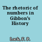 The rhetoric of numbers in Gibbon's History