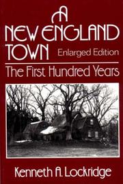 A New England town : the first hundred years : Dedham, Massachusetts, 1636-1736 /