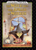 The witch who was afraid of witches /