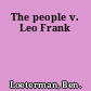 The people v. Leo Frank