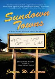 Sundown towns : a hidden dimension of American racism /