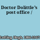 Doctor Dolittle's post office /