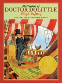 The voyages of Doctor Dolittle /