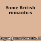 Some British romantics