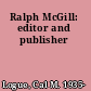 Ralph McGill: editor and publisher