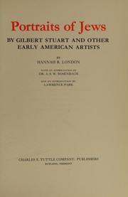 Portraits of Jews by Gilbert Stuart and other early American artists /