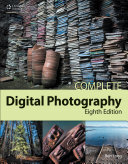 Complete digital photography /