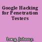 Google Hacking for Penetration Testers