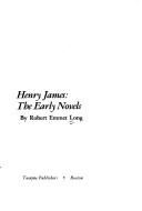 Henry James, the early novels /