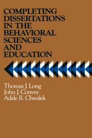 Completing dissertations in the behavioral sciences and education /