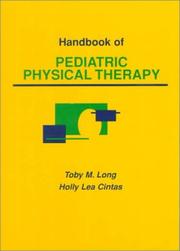 Handbook of pediatric physical therapy /