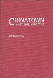 Chinatown : most time, hard time /