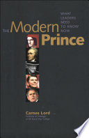 The modern prince what leaders need to know now /