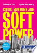 Cities, museums and soft power /