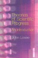 Theories of scientific progress an introduction /