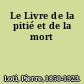 Le Livre de la pitié et de la mort