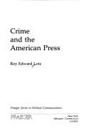 Crime and the American press /