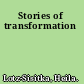 Stories of transformation