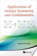 Applications of unitary symmetry and combinatorics