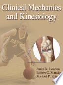 Clinical mechanics and kinesiology /
