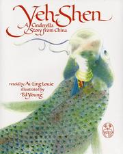 Yeh-Shen : a Cinderella story from China /
