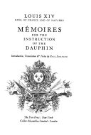 Mémoires for the instruction of the Dauphin /